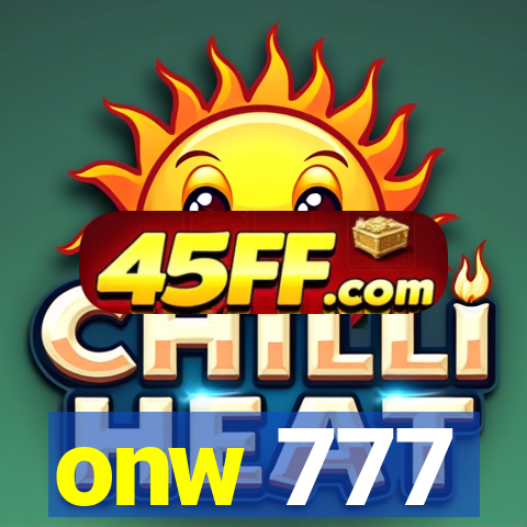 onw 777